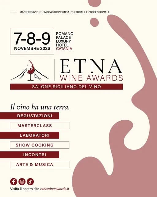 Etna Wine Awards 2026: Catania celebra il vino tra eccellenze, turismo e nuove opportunità